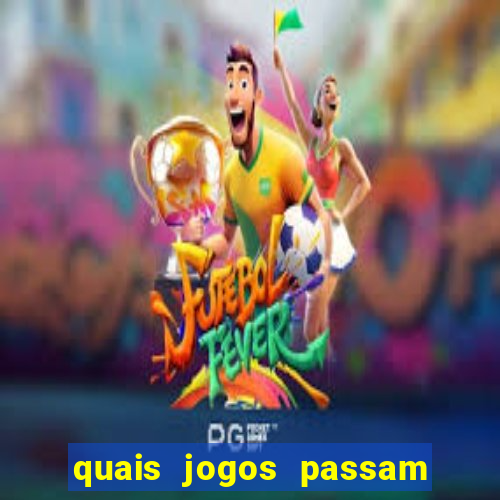 quais jogos passam no premiere